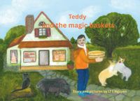 Teddy and the magic baskets