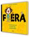 Fiera Editorial Molino Fiera / Wild Child Hardcover