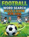 Football Word Search Puzzle Book for Kids Ages 8-12