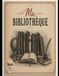 Ma Bibliothèque