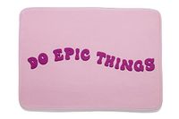 Sweet Home - Badmat "Do Epic Things" van schuim, antislip, 70 x 50, roze