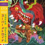 Super We Release Whatever The Fuck We Want Records Super Metroid (OST Recreated) LP