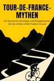 FlipFlop Tour-de-France-Mythen