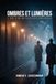 OMBRES ET LUMIERE: L’Âge d’Or du Film Noir Américain