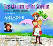 Sonic Rendezvous La Comtesse de Segur: Les Malheurs de Sophie - par Anemone