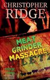 Meat Libri GmbH Meat Grinder Massacre Paperback