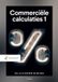 1 Noordhoff Commerciële calculaties