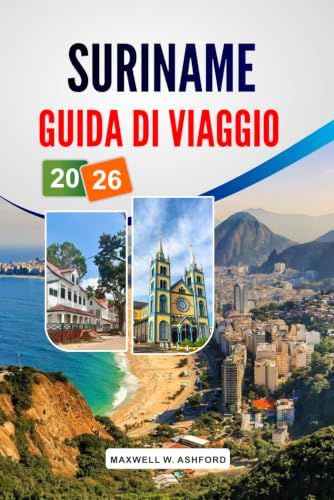 SURINAME GUIDA DI VIAGGIO 2026