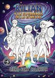 KILIAN Y LOS SUPERHEROES DE LAS ESTRELLAS