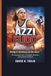 AZZI FUDD: Rising to Greatness on the Court - The Inspiring Journey of Discipline, Resilience, and Basketball Excellence