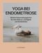 YOGA BEI ENDOMETRIOSE