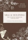 Milk & Mourning: The Fourth Trimester