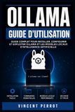 Ollama - Guide d'utilisation - Paperback - 158 pagina's