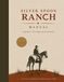 Silver Spoon Ranch Manual: beginner through intermediate: Manual for horse riding, communication, groundwork, and connection learning