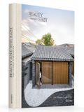 Beauty Gestalten Beauty and the East: new Chinese architecture