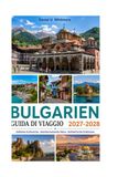 GUIDA DI VIAGGIO BULGARIA 2027-2028