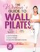 A Woman’s Guide to Wall Pilates