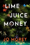 Lime Collins Lime Juice Money