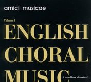 VARIOUS:ENGLISH Amici Musicae - English Choral Music - Volume I (CD)