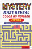 Mystery Maze Reveal Color By Number for Kids