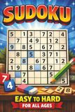 Sudoku Easy to Hard: For all ages