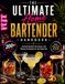 The Ultimate Home Bartender Handbook