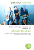 Michelle Meldrum: Hard Rock, Guitar, Phantom Blue, Meldrum, Geffen Records, Shrapnel Records, Roadrunner Records