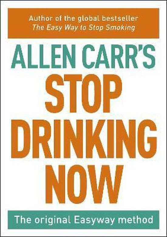 ARCTURUS Stop Drinking Now: The original Easyway method (Hardcover)
