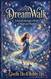 DreamWalk Paperback 20 juli 2026 Giselle Ho Bobby Ho Bookllo Publishing Libri GmbH 262 pagina's
