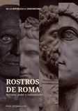 Rostros de Roma: Retratos, poder y curiosidades
