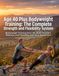 Bodyweight Training Over 40: Build Strength, Balance, and Flexibility with Zero Equipment