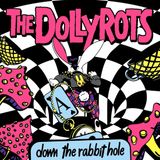 Down The Dollyrots Down the Rabbit Hole