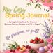 My Cozy Spring Journal: A Spring Activity Book for Women: Quizzes, Games, Recipes and Fill-In Pages