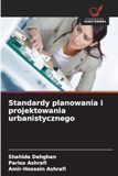 Standardy planowania i projektowania urbanistycznego