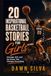 20 INSPIRATIONAL BASKETBALL STORIES FOR GIRLS: Courage, Grit, and the Game That Changes Everything