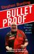 Bulletproof: HarperCollins Publishers Bulletproof