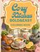 Bold&easy Cozy kitchen: Bold&easy livre de coloriage pour adultes 49 pages