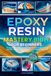 Epoxy Resin Mastery Bible for Beginners