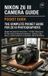 Nikon Photography Basics: The Ultimate Pocket Guide for Beginners- Nikon Z6 III Camera Guide