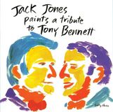 Suburban Jack Jones Paints A Tribute To Tony Bennett