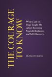 The Courage to Know