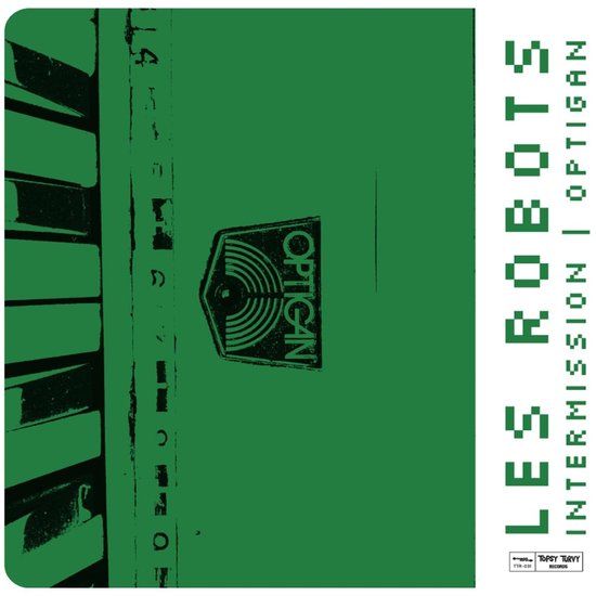 Intermission/Optigan Les Robots - Intermission Optigan (Green LP)