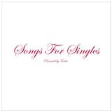 Songs for Singles