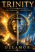 Trinity: The Warlord's Chronicles: Delamor House Voice Anthologies