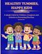 Healthy Tummies, Happy Kids: A Simple Guide for Children, Caregivers, and Schools on Preventing Diarrhea