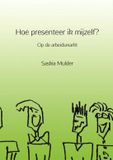 Brave New Books Hoe presenteer ik mijzelf? Paperback