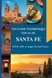 Un Libri GmbH Un Guide Touristique Local de Santa Fe