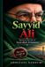 SAYYID Independently Published Sayyid Ali: Based on the life of Ayatollah Khamenei Paperback