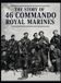 The Story of 46 Commando Royal Marines