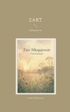 Zart: Alltagspoesie